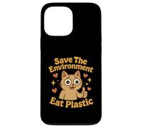 Save The Environment Eat Plastic Funny Cat Meme Case for iPhone 13 Pro Max