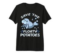 Save The Floaty Potatoes T Shirt Earth Day Manatees Gift Premium T-Shirt