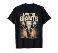 Save The Giants Elephant Wildlife Conservation Anti T-Shirt