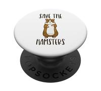 Save The Hamsters Cull Pets Animal Rescue Funny Pet Lover PopSockets Adhesive PopGrip