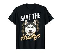 Save THE Huskys Cute & Funny Husky Dog Value Graphic T-Shirt