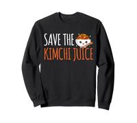 Save The Kimchi Juice Korean Fermented Napa Cabbage Sweatshirt