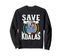 Save The Koalas Cute Koala Bear Koala Animal Sweatshirt