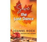 Save the Last Dance: A coming home story: 1 (Take the Backroads)