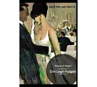 Save the Last Waltz: Dowery of Danger: 11 (Sex, Violence, and the Deep State)