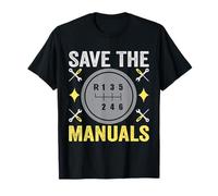 Save The Manuals Funny Cars Drift Lover Three Pedals Car Guy T-Shirt