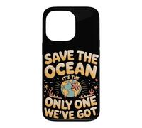 Save the Ocean It's the Only One We've Got Starfish Case for iPhone 13 Pro