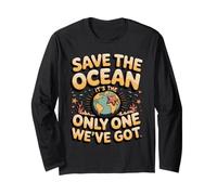 Save the Ocean It's the Only One We've Got Starfish Long Sleeve T-Shirt