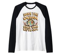 Save the Ocean It's the Only One We've Got Starfish Raglan Baseball Tee