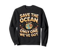 Save the Ocean It's the Only One We've Got Starfish Sweatshirt