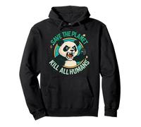 Save the Planet Kills Human Pullover Hoodie