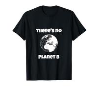 Save The Planet There's No Plan B Statement Slogan T-Shirt