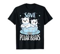 Save the Polar Bears - Funny Polar Bears Zoo Keeper Gifts T-Shirt