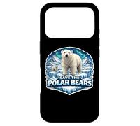 Save The Polar Bears Lover Earth Day Environment Ecology Fan Case for iPhone 17 Pro