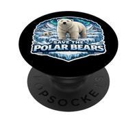 Save The Polar Bears Lover Earth Day Environment Ecology Fan PopSockets Adhesive PopGrip