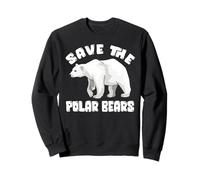 Save The Polar Bears Species Conservationist Sweatshirt