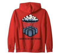 Save The Rain Water Conservation Barrel Zip Hoodie