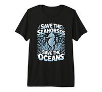 Save The Seahorses Save The Oceans Premium T-Shirt