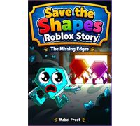 Save the Shapes Roblox Story: The Missing Edges