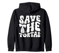 Save The Tortas, Funny Quote Groovy Zip Hoodie