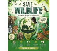 Save the Wildlife Journal: Nature-Inspired Lined Notebook for Everyday Writing