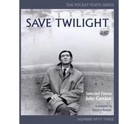 Save Twilight: Selected Poems: Pocket Poets No. 53 (City Lights Pocket Poets Series, 53)