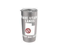 Save Utah Lands Stop Big Data Anti Data Center Protest Stainless Steel Insulated Tumbler