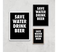 Save Water Drink Beer Art Print - A4 - Wood Frame