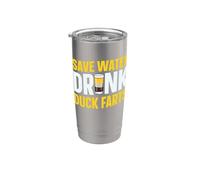 Save Water - Drink Duck Farts Stainless Steel Insulated Tumbler