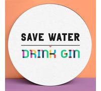 Save Water, Drink Gin Slip Mat