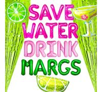 Save Water Drink Margs Balloon Banner Margarita Balloon for Margs & Matrimony Bachelorette Party Mexican Fiesta Bachelorette Party Decorations