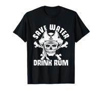 Save Water Drink Rum Treasure Hunter Rum Fans Gift T-Shirt