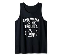 Save Water Drink Tequila Funny Drinking Party Tee Tank Top