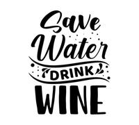 Save Water Drink Wine Inspirational Quotes Slogan Engraving Decals 64x81.8cm It Won't Fall Off Black