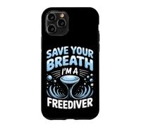 Save Your Breath I'm a Freediver Scuba Diving Case for iPhone 11 Pro