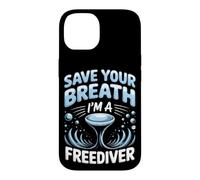 Save Your Breath I'm a Freediver Scuba Diving Case for iPhone 14
