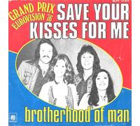 SAVE YOUR KISSES FOR ME 7 INCH (7" VINYL 45) FRENCH PYE 1976