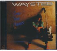 WAYSTED: SAVE YOUR PRAYERS - CD BRAND NEW