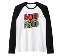 Saved and Proud Raglan Baseball Tee