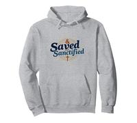 Saved and Sanctified: Inspirational Christian Faith Gift Pullover Hoodie, Adult Unisex, Heather Grey, XL