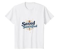 Saved and Sanctified: Inspirational Christian Faith Gift T-Shirt, Kids, White, 6 Years