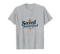 Saved and Sanctified: Inspirational Christian Faith Gift T-Shirt, Men, Heather Grey, 4XL