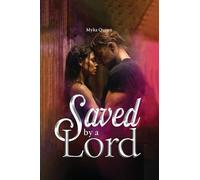 Saved by A Lord