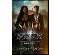 Saved by a Zombie Prince: A Paranormal Shifter Romance (Zombies Rule The World)