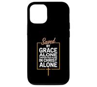 Saved By Grace Alone Christian Theology Case for iPhone 12/12 Pro