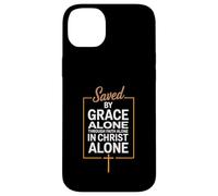 Saved By Grace Alone Christian Theology Case for iPhone 14 Plus