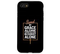 Saved By Grace Alone Christian Theology Case for iPhone SE (2020) / 7/8