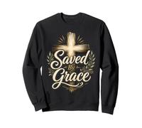 Saved By Grace Christian Cross Faith Scripture Sweatshirt