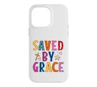 Saved By Grace Christian Faith Cross Design Case for iPhone 14 Pro Max