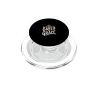 Saved By Grace Christian Faith Cross PopSockets PopGrip for MagSafe